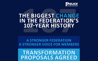Police Federation unanimously approves biggest transformation in its 107-year history